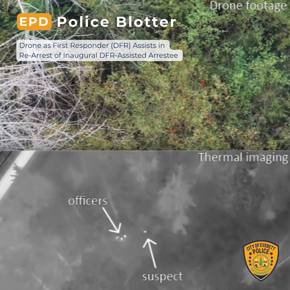 Everett PD drone registers first repeat arrest of same suspect
